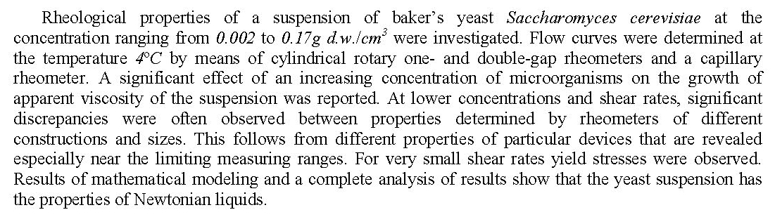 STUDY ON THE RHEOLOGICAL PROPERTIES OF BAKER'S YEAST SUSPENSION
